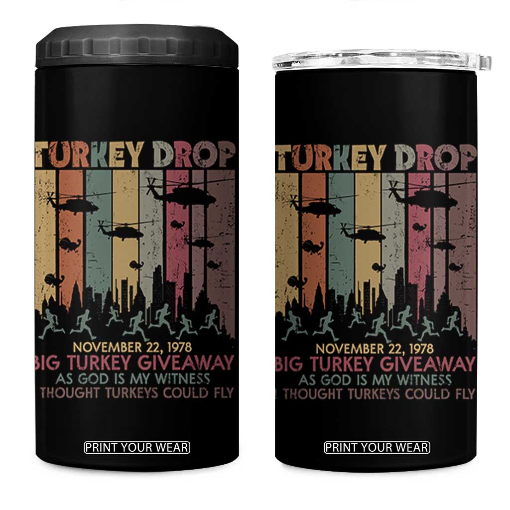 WKRP Turkey Drop 4 in 1 Can Cooler Tumbler Retro First Annual WKRP Funny Thanksgiving Day TS10 One Size: 16 oz Black Print Your Wear