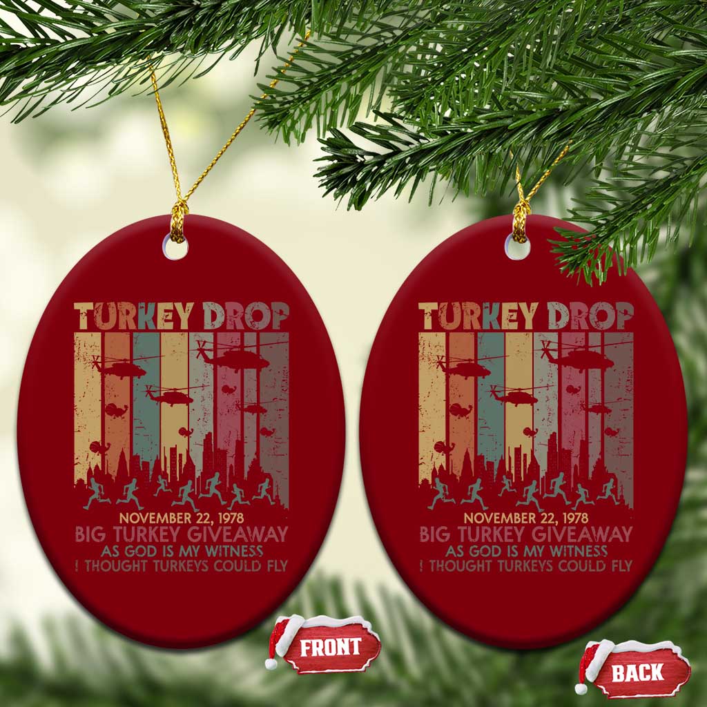 WKRP Turkey Drop Ceramic Ornament Retro First Annual WKRP Funny Thanksgiving Day TS10 Print Your Wear