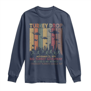 WKRP Turkey Drop Long Sleeve Shirt Retro First Annual WKRP Funny Thanksgiving Day TS10 Navy Print Your Wear