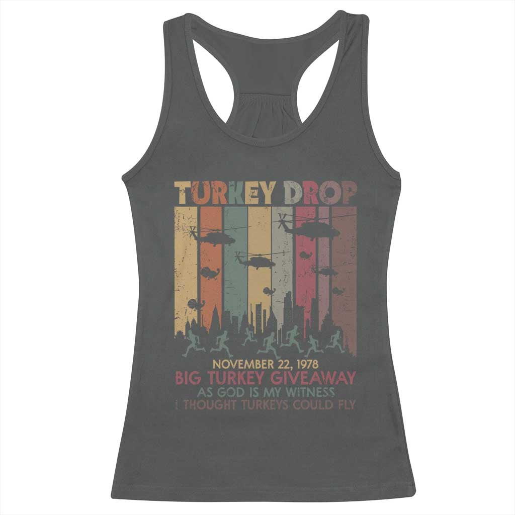 WKRP Turkey Drop Racerback Tank Top Retro First Annual WKRP Funny Thanksgiving Day TS10 Dark Heather Print Your Wear