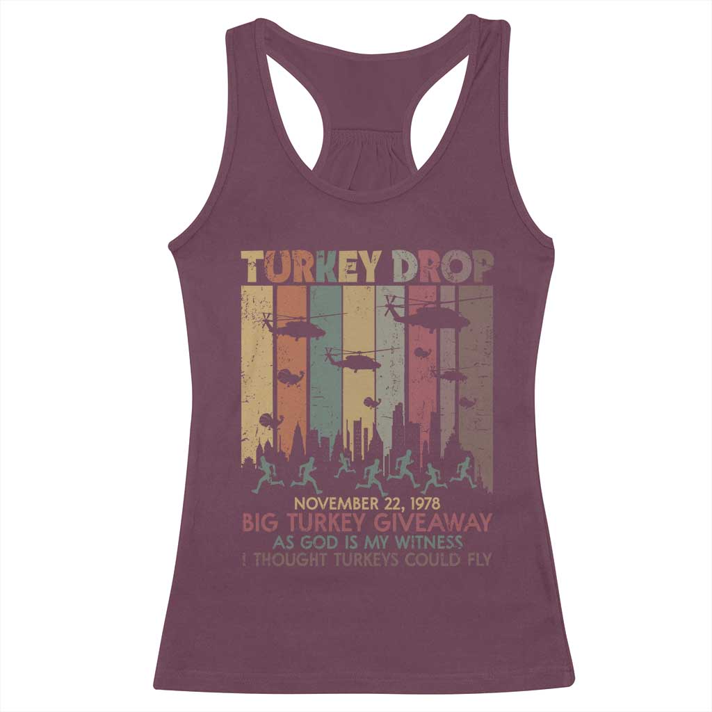 WKRP Turkey Drop Racerback Tank Top Retro First Annual WKRP Funny Thanksgiving Day TS10 Maroon Print Your Wear