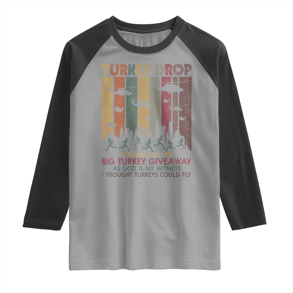 WKRP Turkey Drop Raglan Shirt Retro First Annual WKRP Funny Thanksgiving Day TS10 Sport Gray Black Print Your Wear