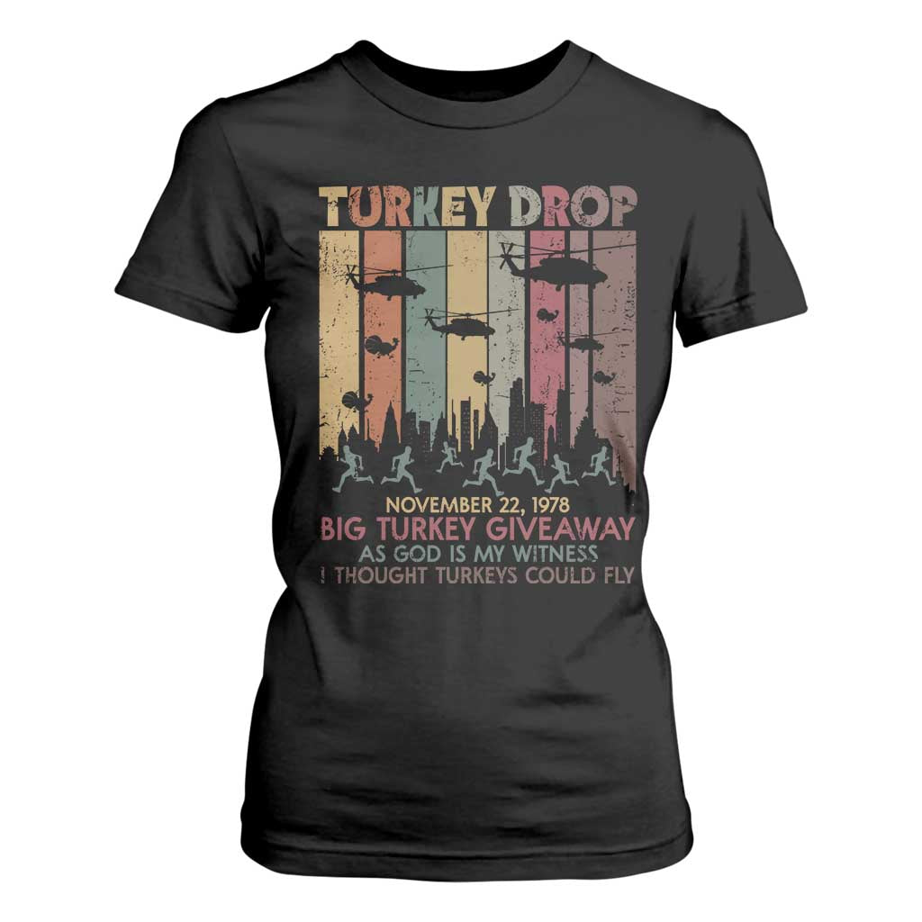 WKRP Turkey Drop T Shirt For Women Retro First Annual WKRP Funny Thanksgiving Day TS10 Black Print Your Wear