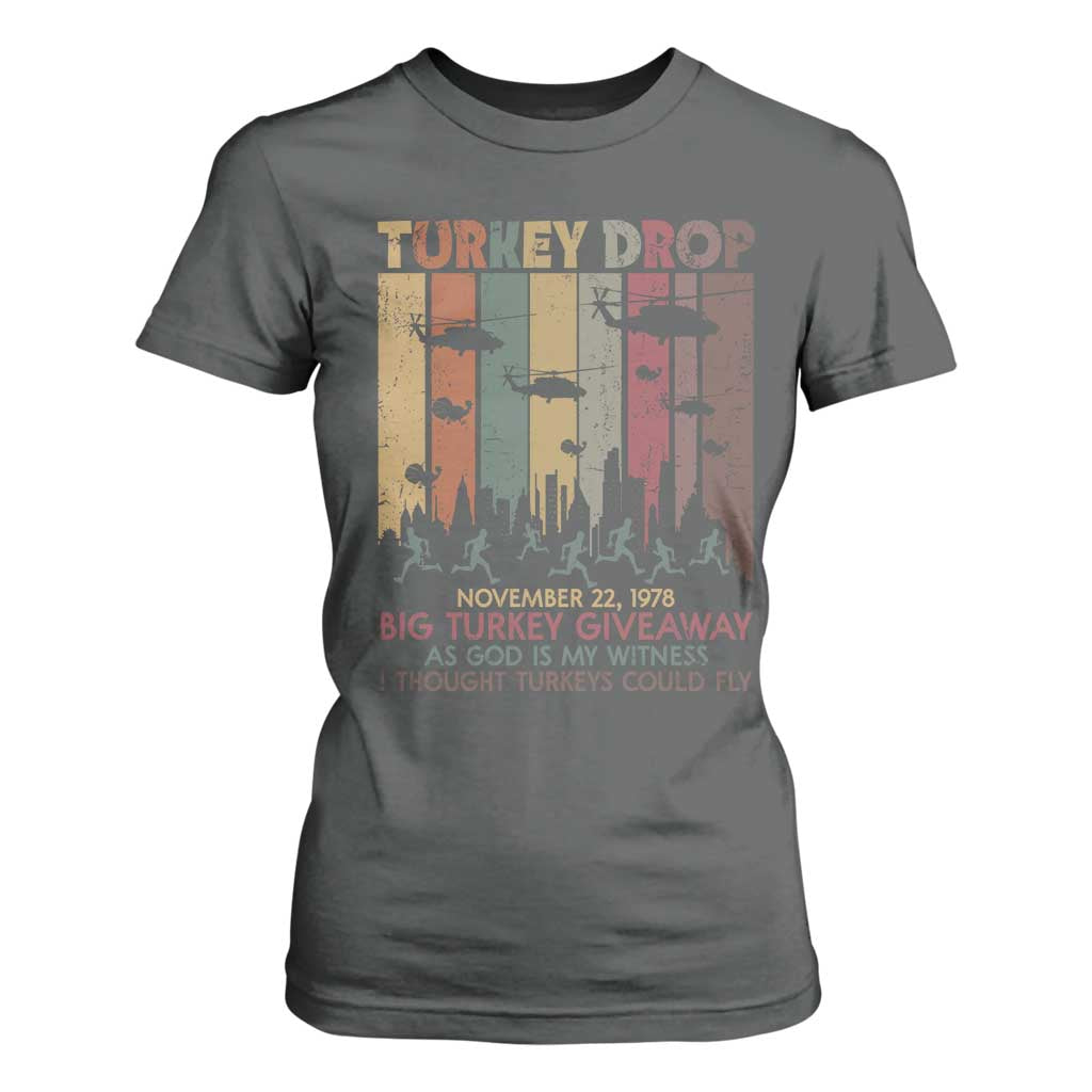 WKRP Turkey Drop T Shirt For Women Retro First Annual WKRP Funny Thanksgiving Day TS10 Dark Heather Print Your Wear