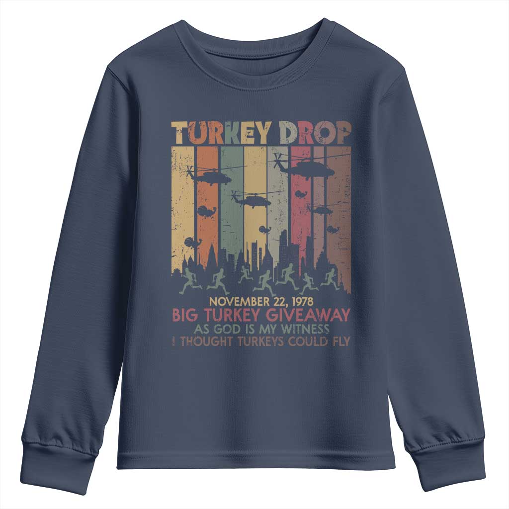 WKRP Turkey Drop Youth Sweatshirt Retro First Annual WKRP Funny Thanksgiving Day TS10 Navy Print Your Wear
