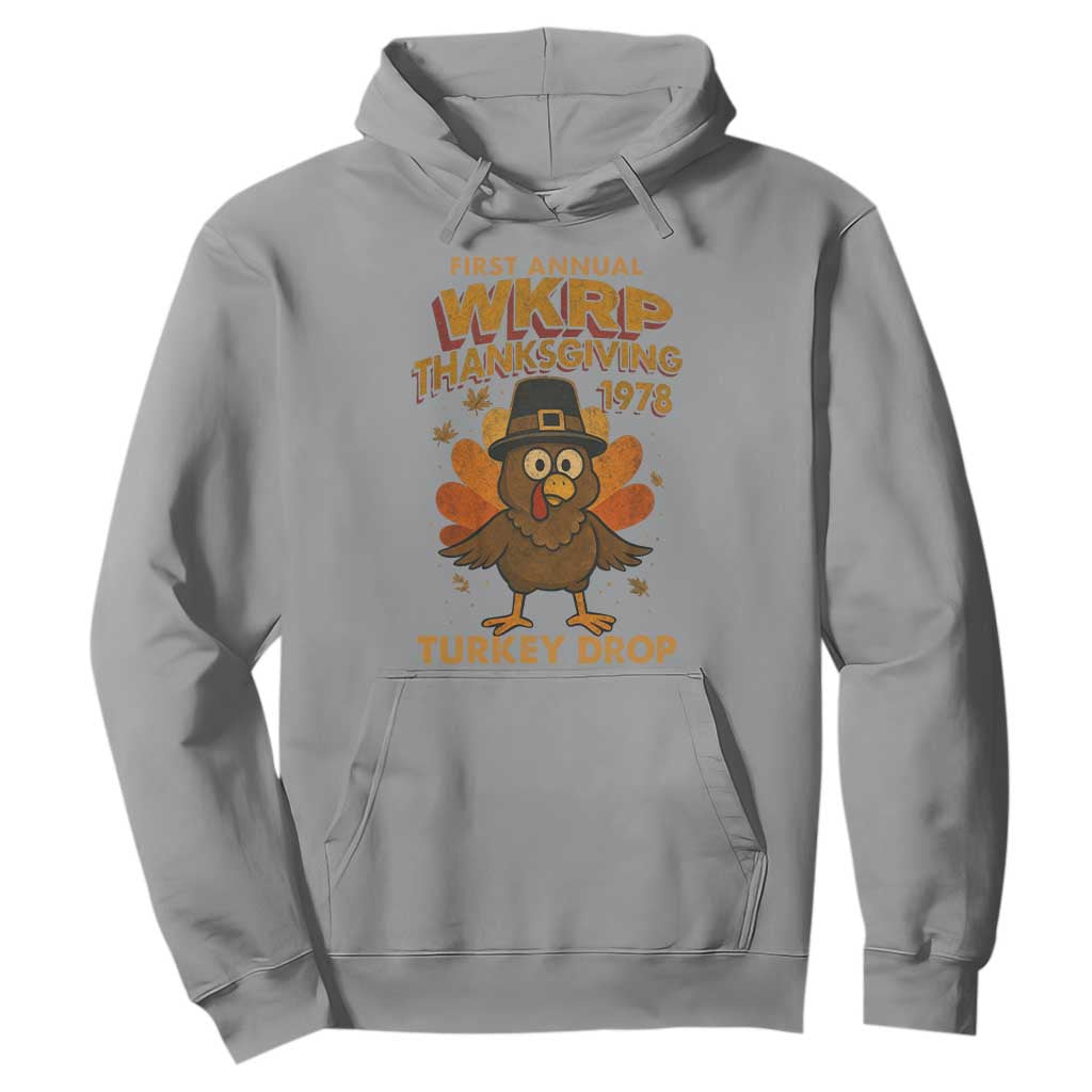 First Annual WKRP Hoodie Funny Thanksgiving Day WKRP Turkey Drop TS10 Sport Gray Print Your Wear
