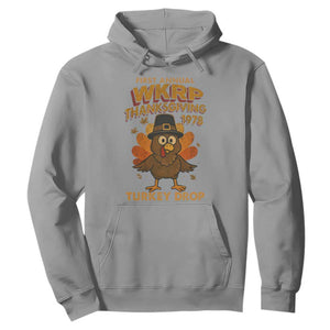 First Annual WKRP Hoodie Funny Thanksgiving Day WKRP Turkey Drop TS10 Sport Gray Print Your Wear