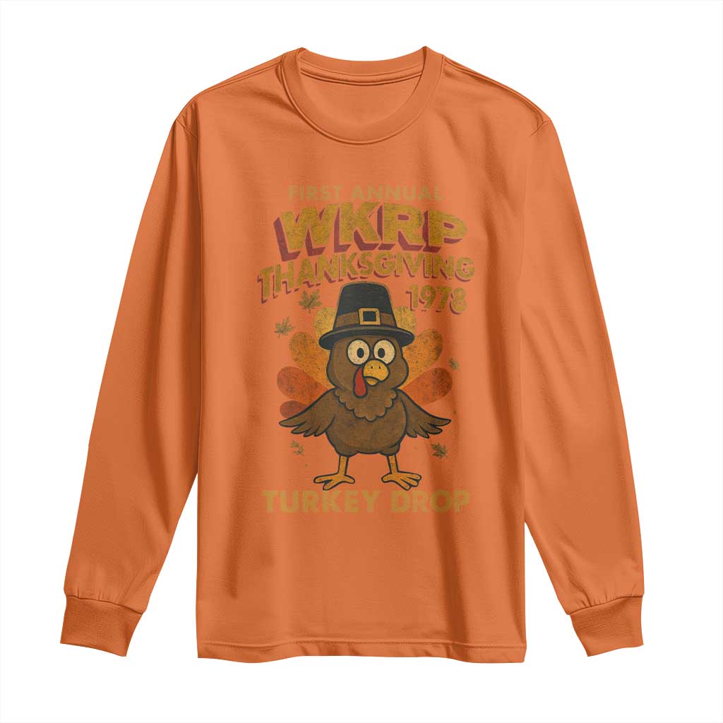 First Annual WKRP Long Sleeve Shirt Funny Thanksgiving Day WKRP Turkey Drop TS10 Orange Print Your Wear