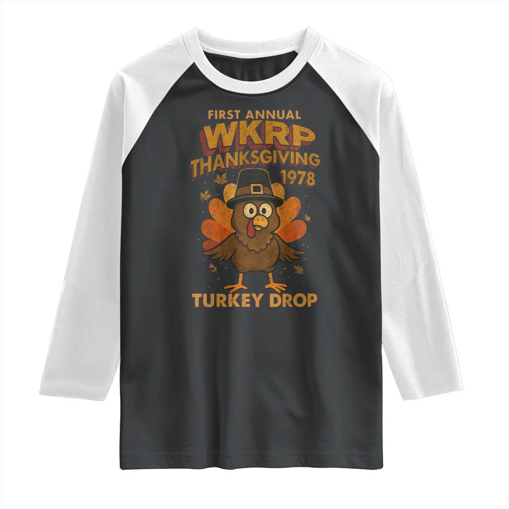 First Annual WKRP Raglan Shirt Funny Thanksgiving Day WKRP Turkey Drop TS10 Black White Print Your Wear