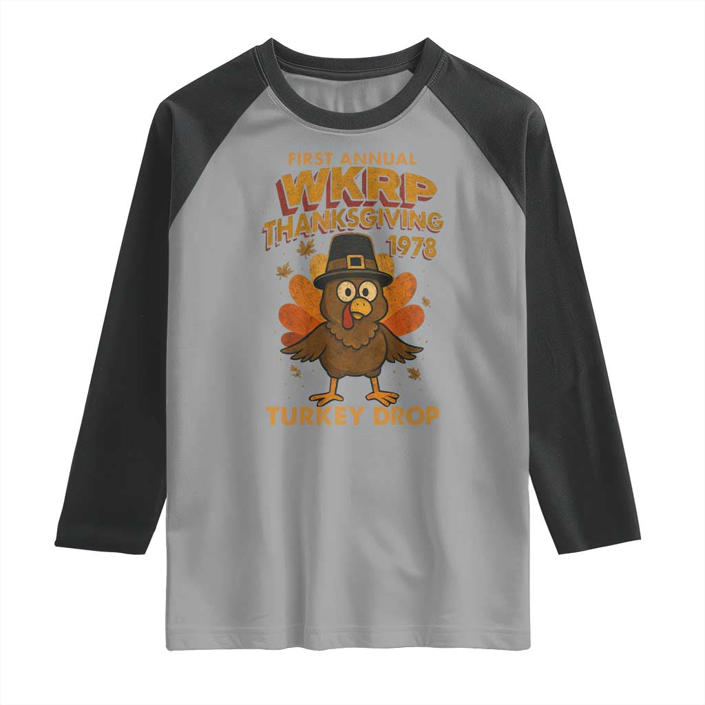First Annual WKRP Raglan Shirt Funny Thanksgiving Day WKRP Turkey Drop TS10 Sport Gray Black Print Your Wear