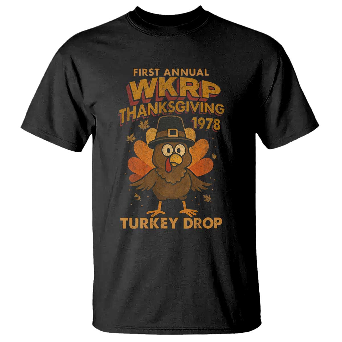 First Annual WKRP T Shirt Funny Thanksgiving Day WKRP Turkey Drop TS10 Black Print Your Wear