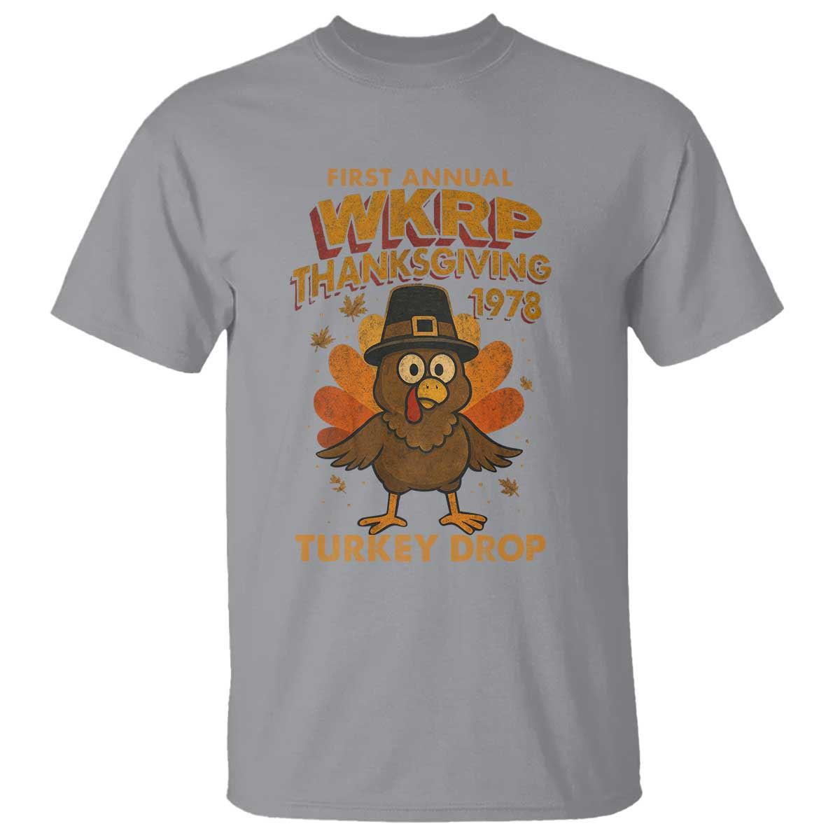 First Annual WKRP T Shirt Funny Thanksgiving Day WKRP Turkey Drop TS10 Sport Gray Print Your Wear