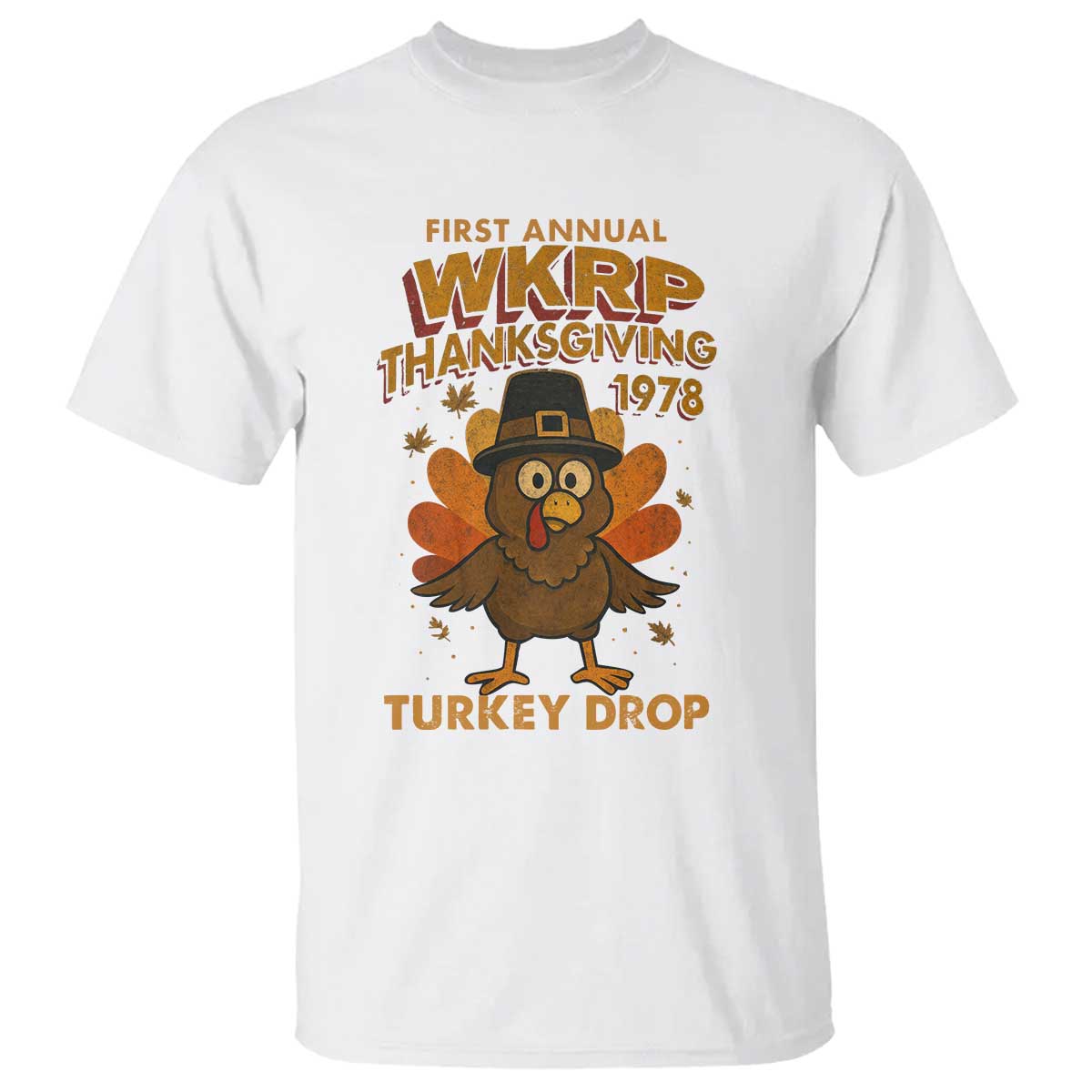 First Annual WKRP T Shirt Funny Thanksgiving Day WKRP Turkey Drop TS10 White Print Your Wear