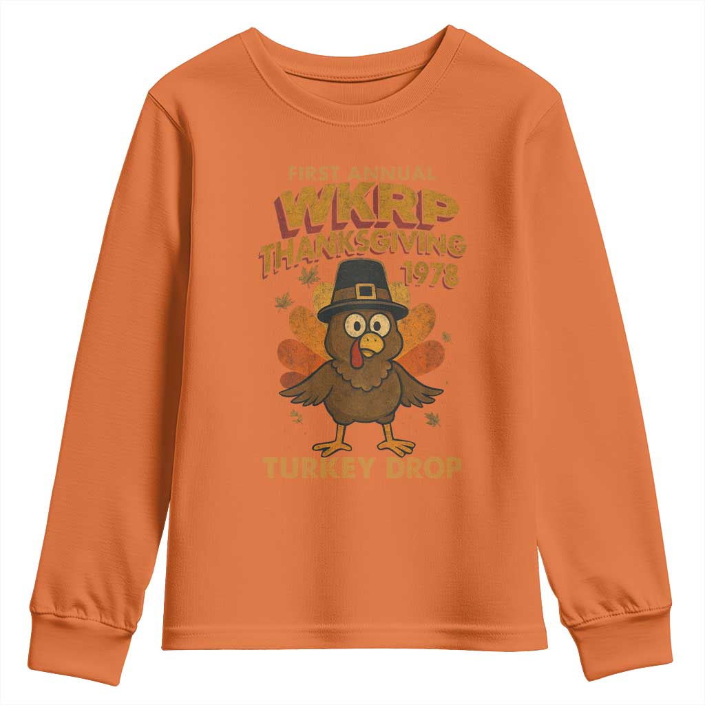 First Annual WKRP Youth Sweatshirt Funny Thanksgiving Day WKRP Turkey Drop TS10 Orange Print Your Wear