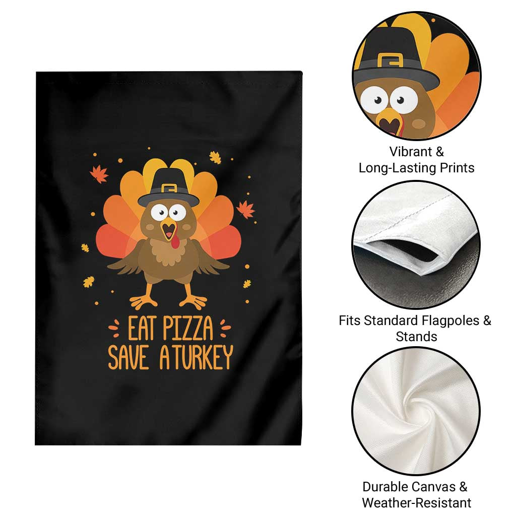 Save A Turkey Eat Pizza Garden Flag Funny Thanksgiving TS10 Print Your Wear