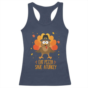 Save A Turkey Eat Pizza Racerback Tank Top Funny Thanksgiving TS10 Navy Print Your Wear