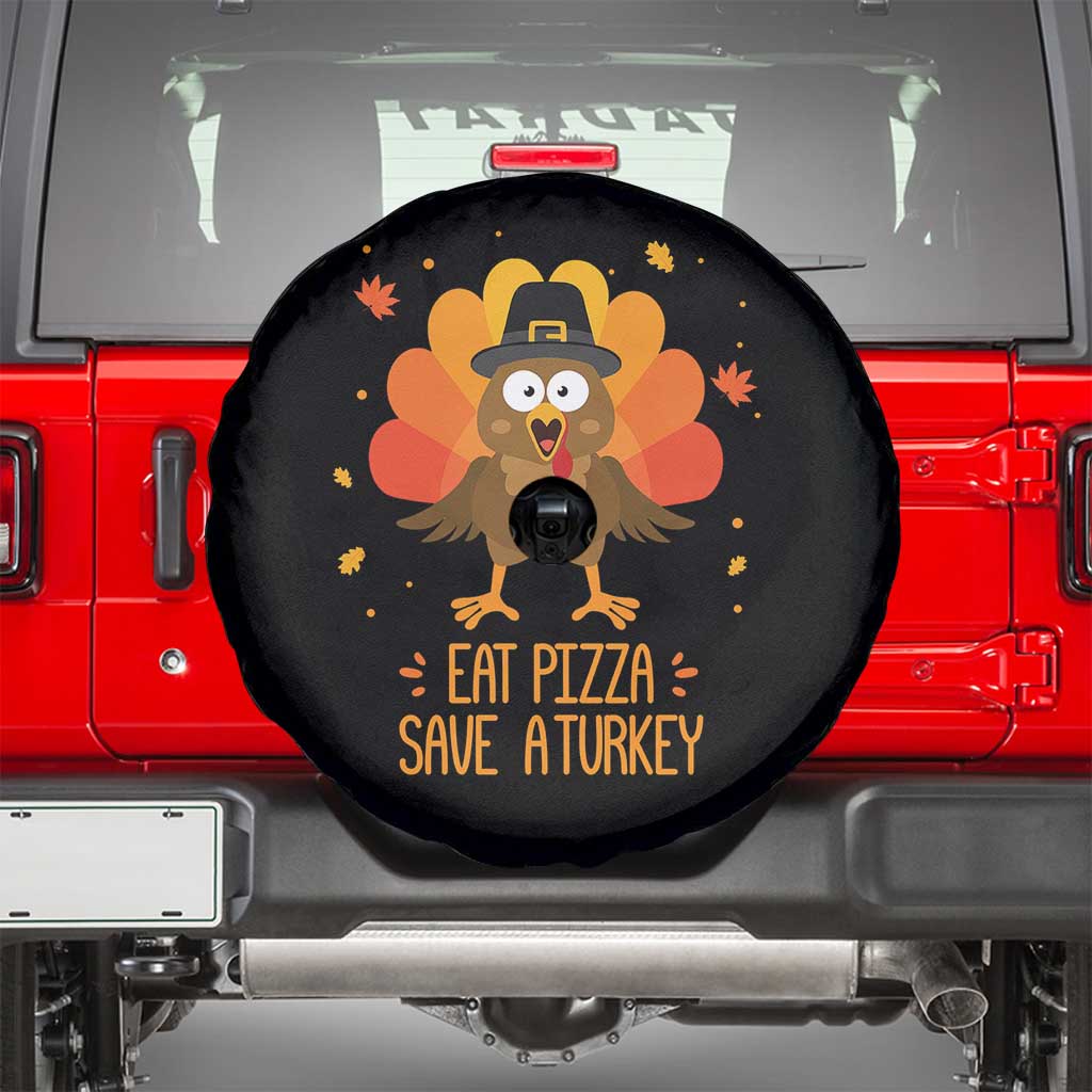 Save A Turkey Eat Pizza Spare Tire Cover Funny Thanksgiving TS10 Black Print Your Wear