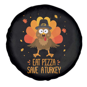 Save A Turkey Eat Pizza Spare Tire Cover Funny Thanksgiving TS10 Print Your Wear