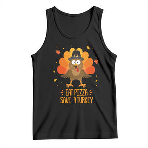 Save A Turkey Eat Pizza Tank Top Funny Thanksgiving TS10 Black Print Your Wear