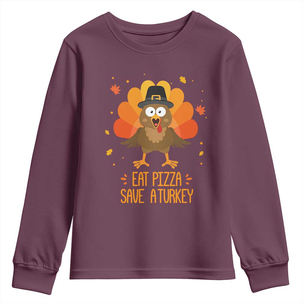 Save A Turkey Eat Pizza Youth Sweatshirt Funny Thanksgiving TS10 Maroon Print Your Wear