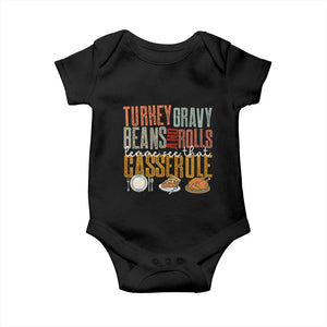Funny Thanksgiving Baby Onesie Turkey Gravy Beans And Rolls Let Me See That Casserole TS10 Black Print Your Wear
