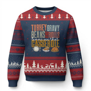 Funny Thanksgiving Ugly Christmas Sweater Turkey Gravy Beans And Rolls Let Me See That Casserole - Print Your Wear