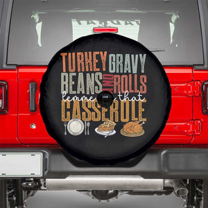 Funny Thanksgiving Spare Tire Cover Turkey Gravy Beans And Rolls Let Me See That Casserole TS10 Black Print Your Wear