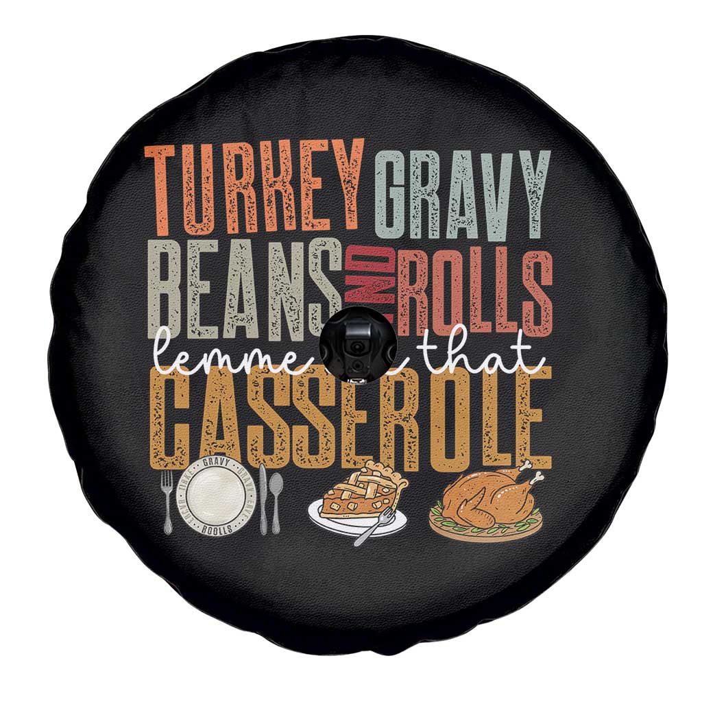 Funny Thanksgiving Spare Tire Cover Turkey Gravy Beans And Rolls Let Me See That Casserole TS10 Print Your Wear