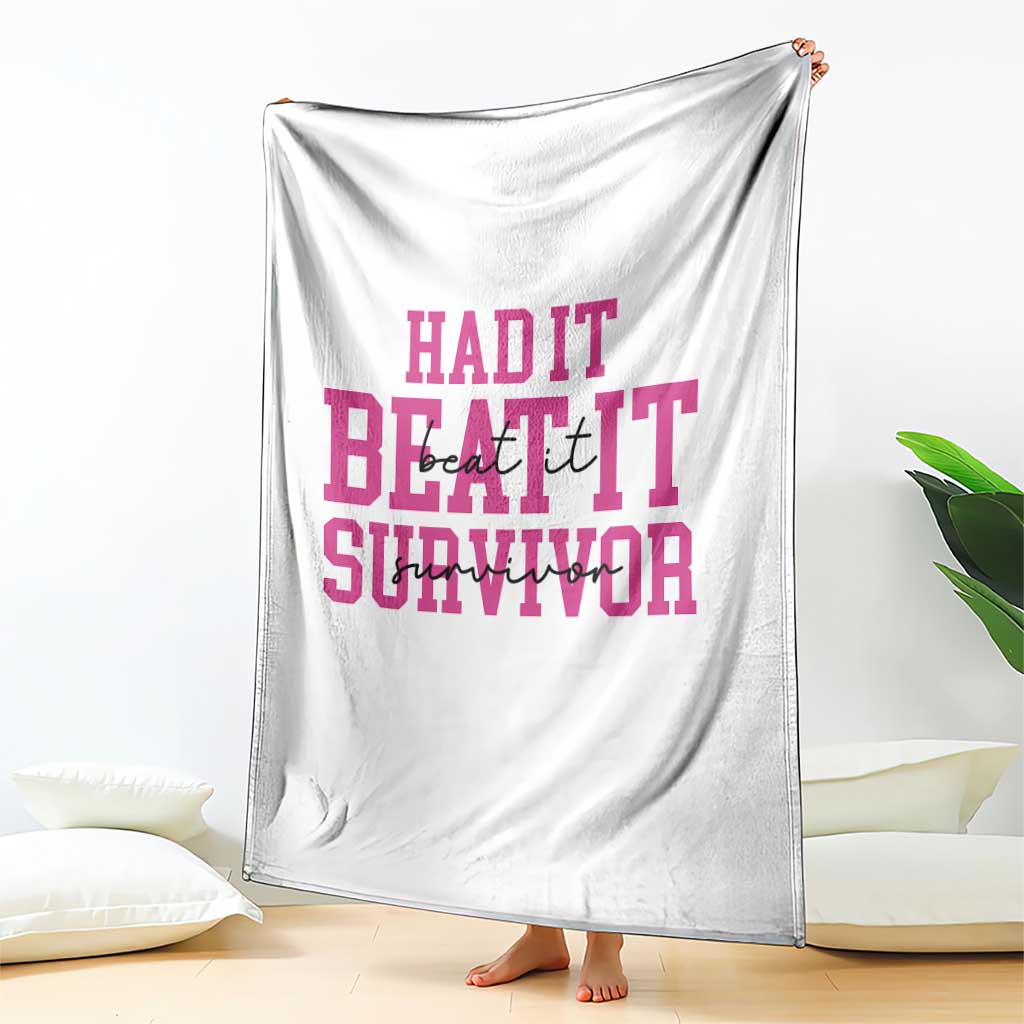 Breast Cancer Support Throw Blanket Had it Beat it Survivor Gift TS10 Print Your Wear