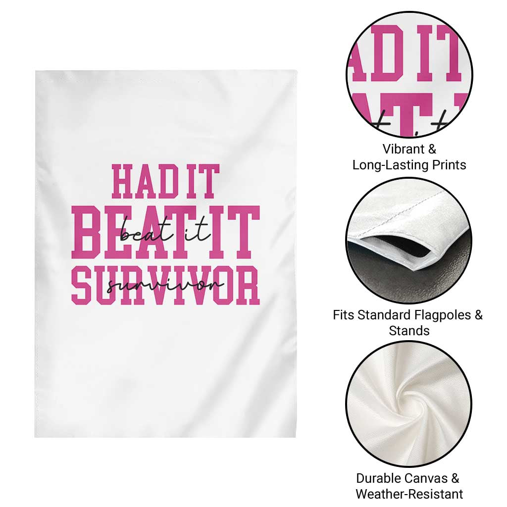 Breast Cancer Support Garden Flag Had it Beat it Survivor Gift TS10 Print Your Wear