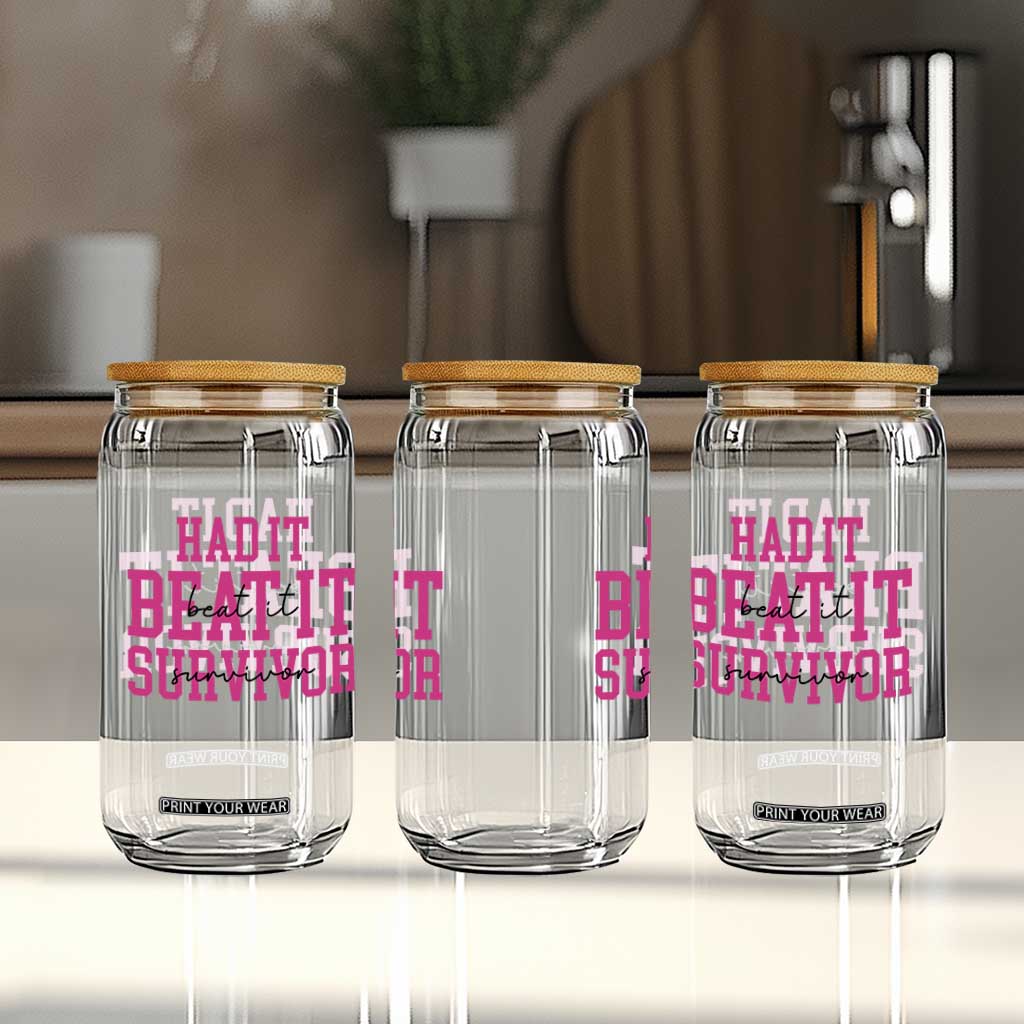 Breast Cancer Support Glass Can Had it Beat it Survivor Gift TS10 Print Your Wear