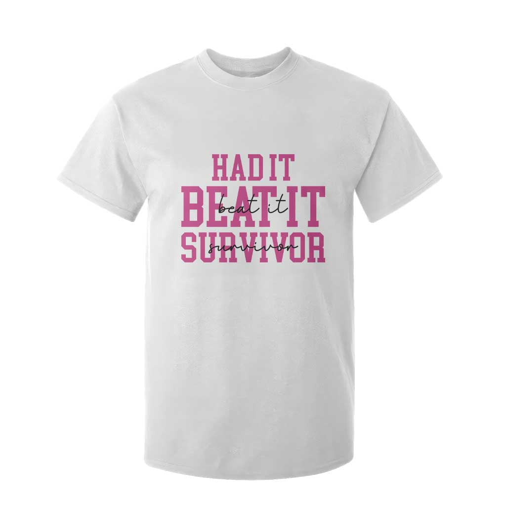 Breast Cancer Support T Shirt For Kid Had it Beat it Survivor Gift TS10 White Print Your Wear