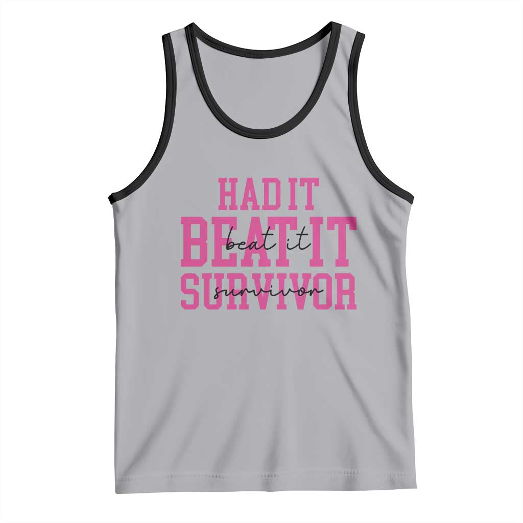 Breast Cancer Support Tank Top Had it Beat it Survivor Gift TS10 Athletic Heather Black Print Your Wear