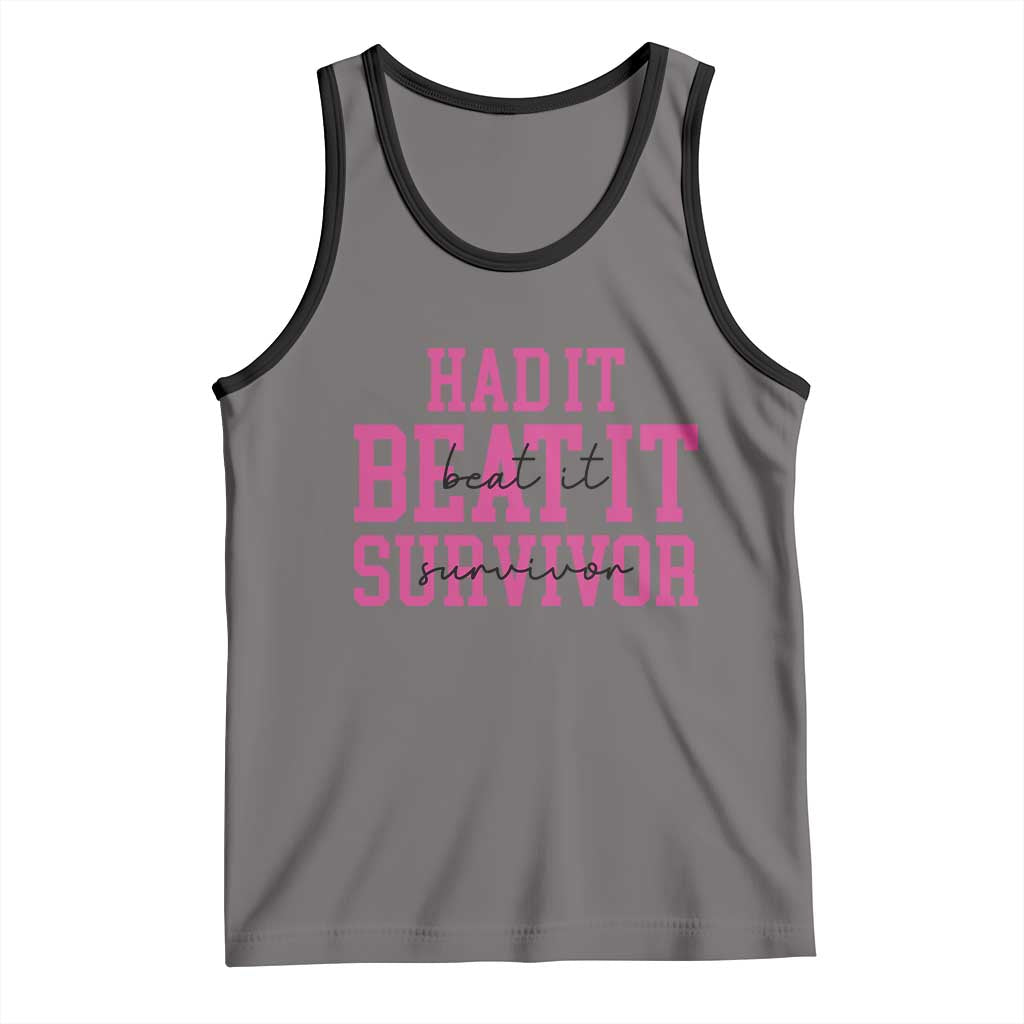 Breast Cancer Support Tank Top Had it Beat it Survivor Gift TS10 Deep Heather Black Print Your Wear