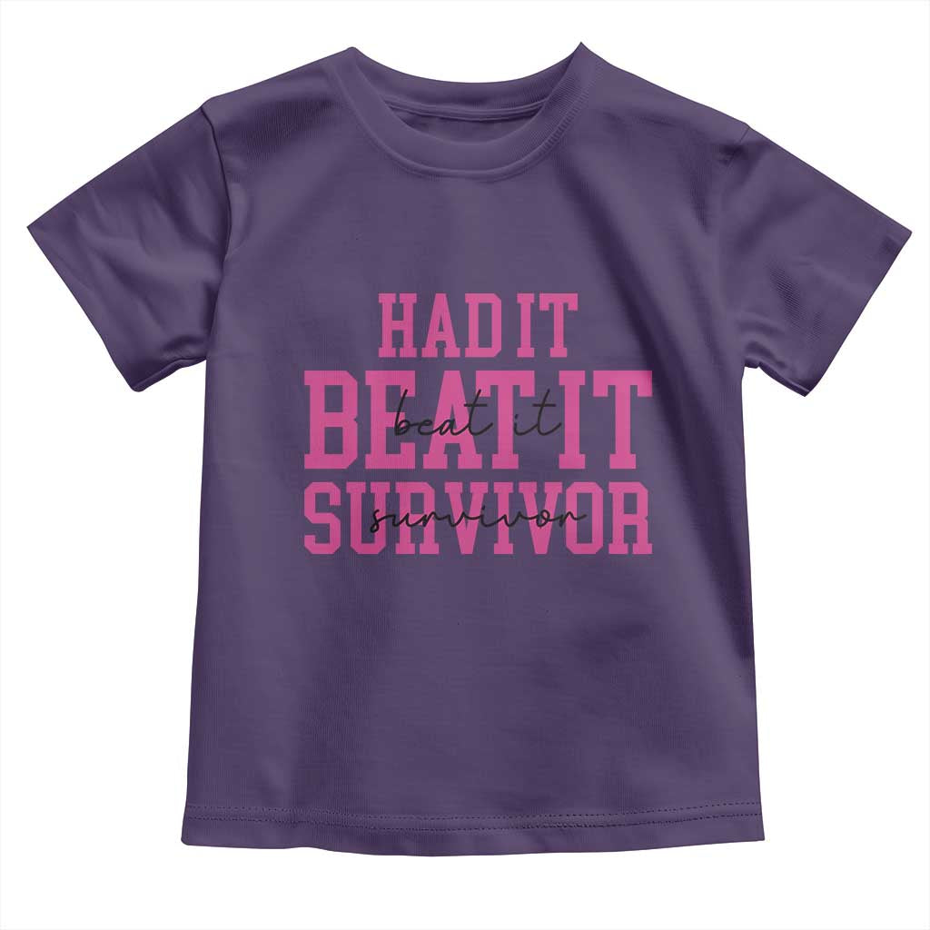 Breast Cancer Support Toddler T Shirt Had it Beat it Survivor Gift TS10 Purple Print Your Wear