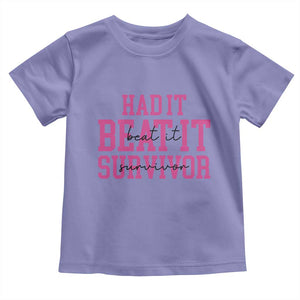 Breast Cancer Support Toddler T Shirt Had it Beat it Survivor Gift TS10 Violet Print Your Wear