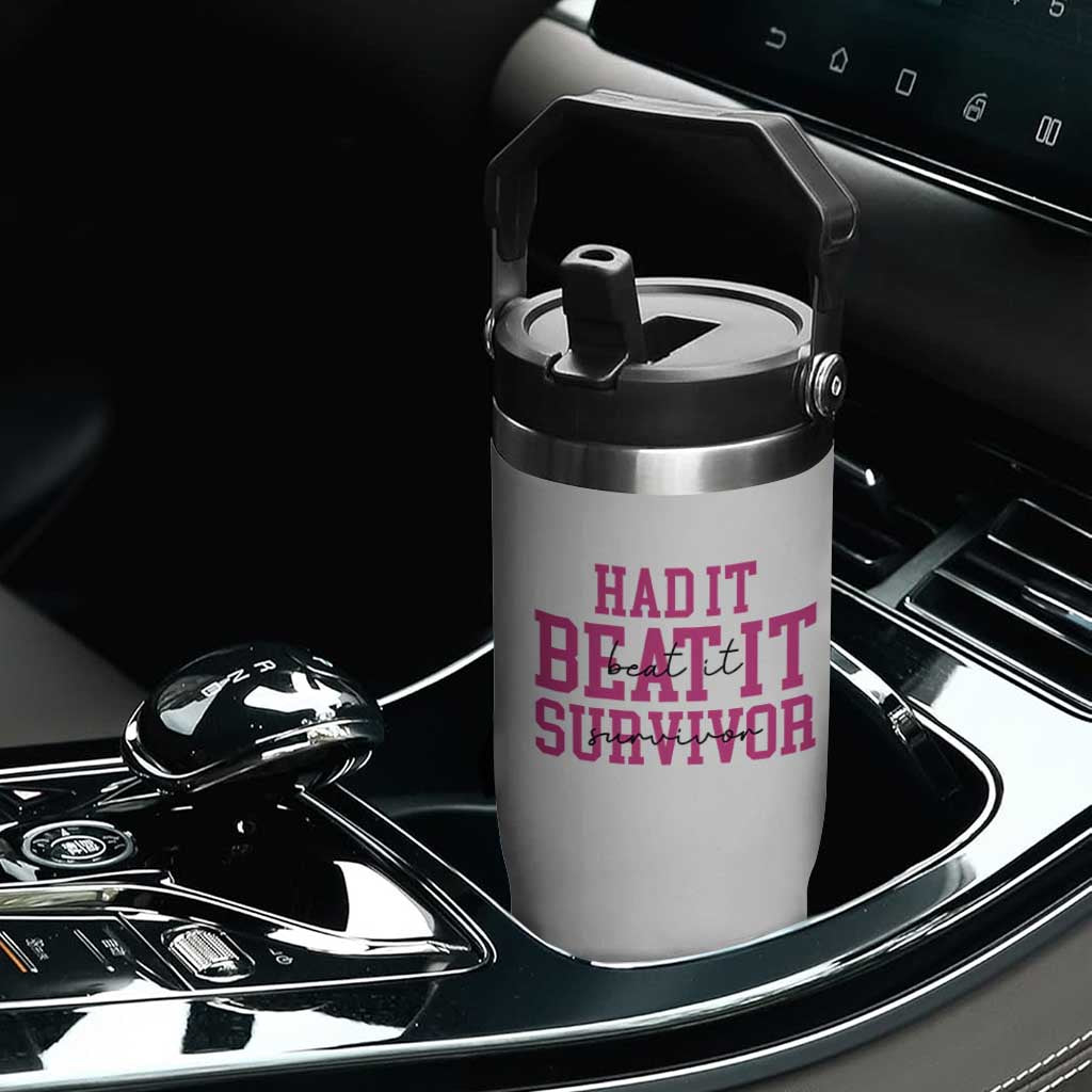 Breast Cancer Support Flip Straw Tumbler Had it Beat it Survivor Gift TS10 Print Your Wear