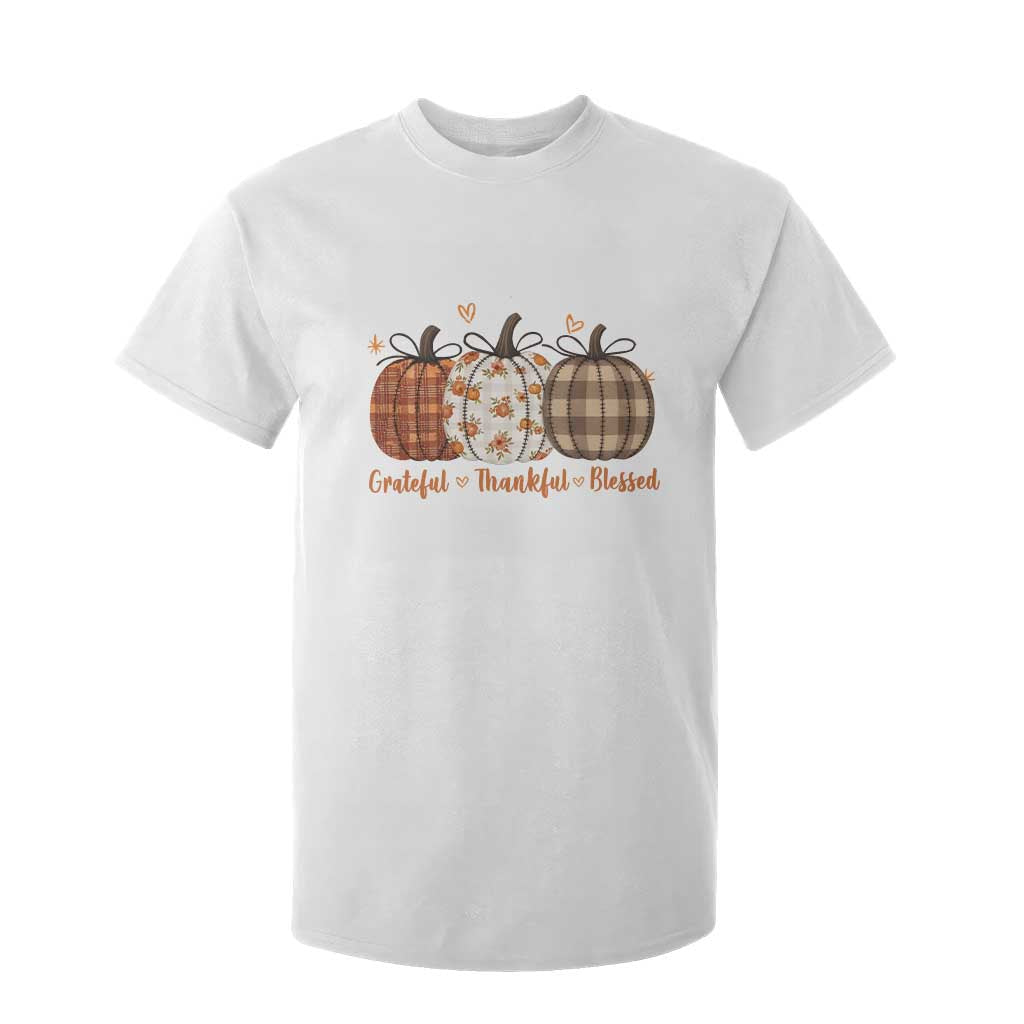 Grateful Thankful Blessed Pumpkin T Shirt For Kid Hello Thanksgiving Cozy Fall Autumn Rustic TS10 White Print Your Wear
