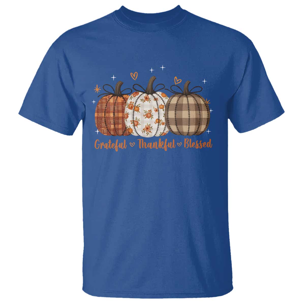 Grateful Thankful Blessed Pumpkin T Shirt Hello Thanksgiving Cozy Fall Autumn Rustic TS10 Royal Blue Print Your Wear