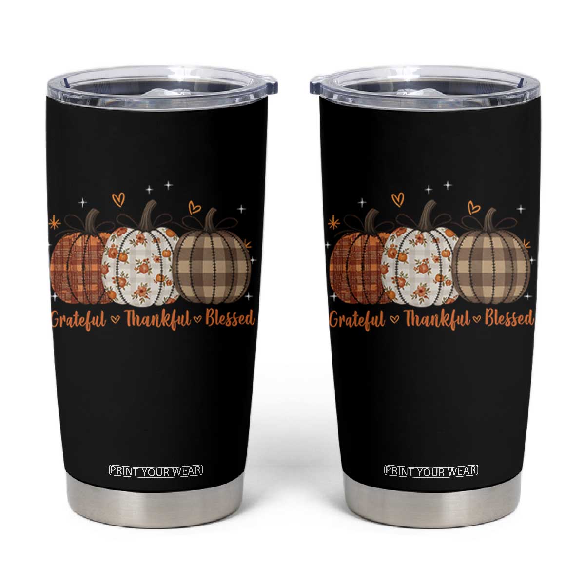 Grateful Thankful Blessed Pumpkin Tumbler Cup Hello Thanksgiving Cozy Fall Autumn Rustic TS10 Black Print Your Wear