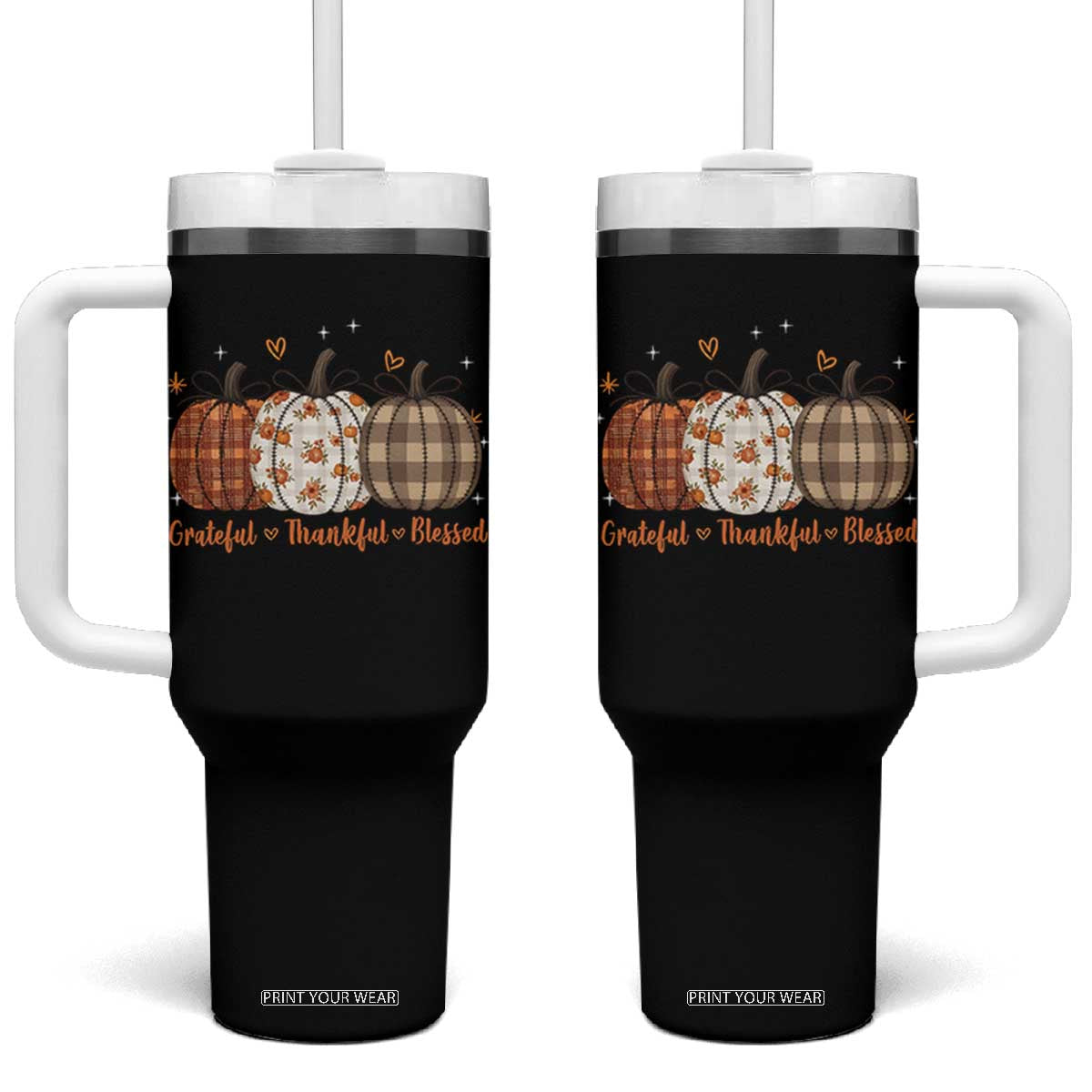 Grateful Thankful Blessed Pumpkin Tumbler With Handle Hello Thanksgiving Cozy Fall Autumn Rustic TS10 One Size: 40 oz Black Print Your Wear