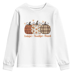 Grateful Thankful Blessed Pumpkin Youth Sweatshirt Hello Thanksgiving Cozy Fall Autumn Rustic TS10 White Print Your Wear