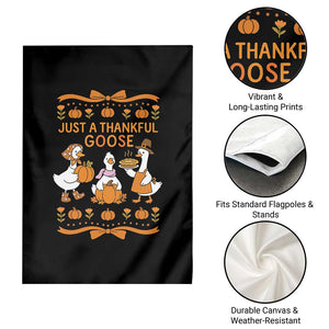Just a Thankful Goose Garden Flag Thanksgiving Silly Gooses TS10 Print Your Wear