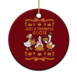 Just a Thankful Goose Ceramic Ornament Thanksgiving Silly Gooses TS10 1pc Red Print Your Wear