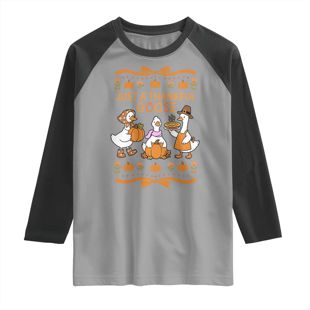 Just a Thankful Goose Raglan Shirt Thanksgiving Silly Gooses TS10 Sport Gray Black Print Your Wear