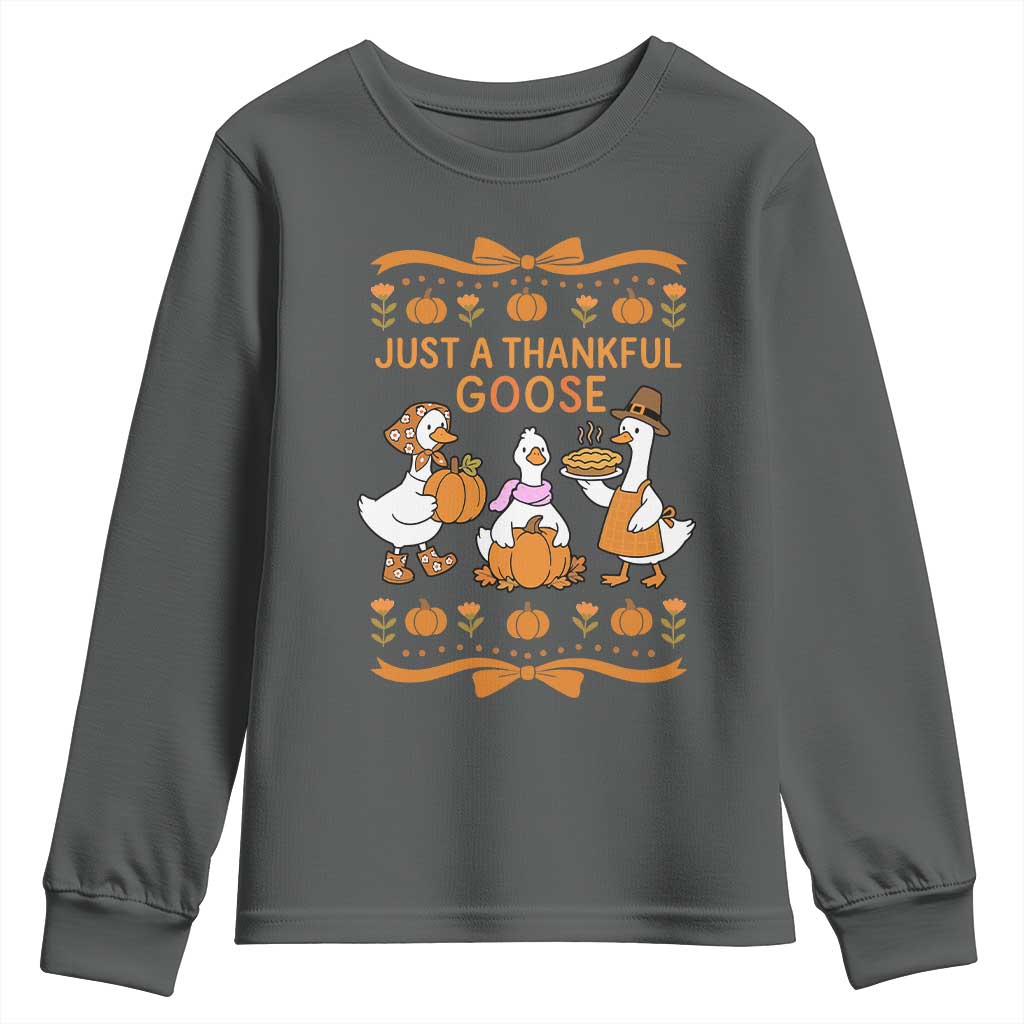 Just a Thankful Goose Youth Sweatshirt Thanksgiving Silly Gooses TS10 Dark Heather Print Your Wear