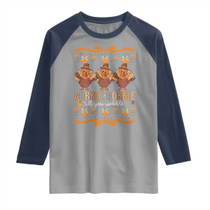 Gobble Gobble Till You Wobble Raglan Shirt Funny Thanksgiving Turkey TS10 Sport Gray Navy Print Your Wear