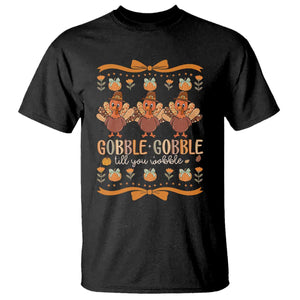 Gobble Gobble Till You Wobble T Shirt Funny Thanksgiving Turkey TS10 Black Print Your Wear