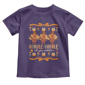 Gobble Gobble Till You Wobble Toddler T Shirt Funny Thanksgiving Turkey TS10 Purple Print Your Wear