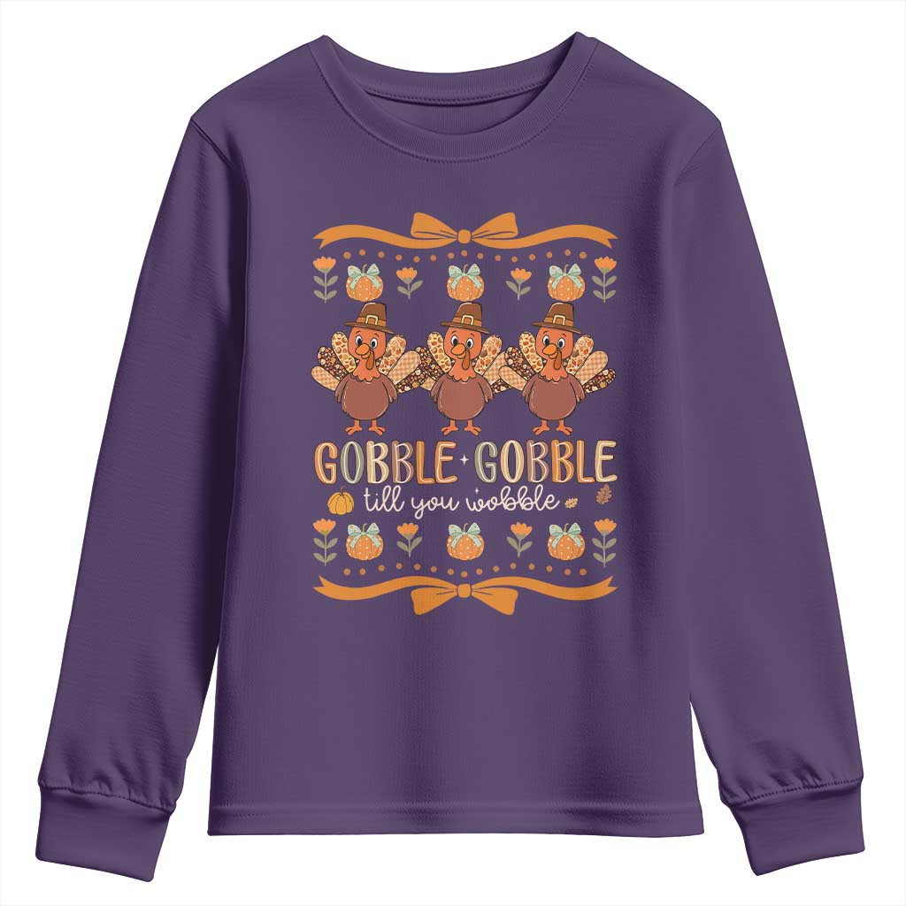 Gobble Gobble Till You Wobble Youth Sweatshirt Funny Thanksgiving Turkey TS10 Purple Print Your Wear